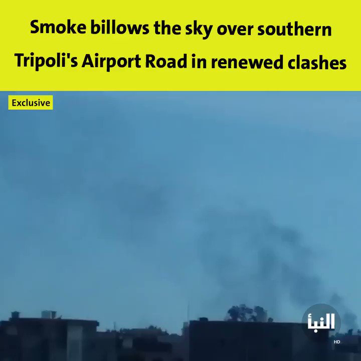 Smoke billows the sky over Tripoli's Airport Road due to clashes 