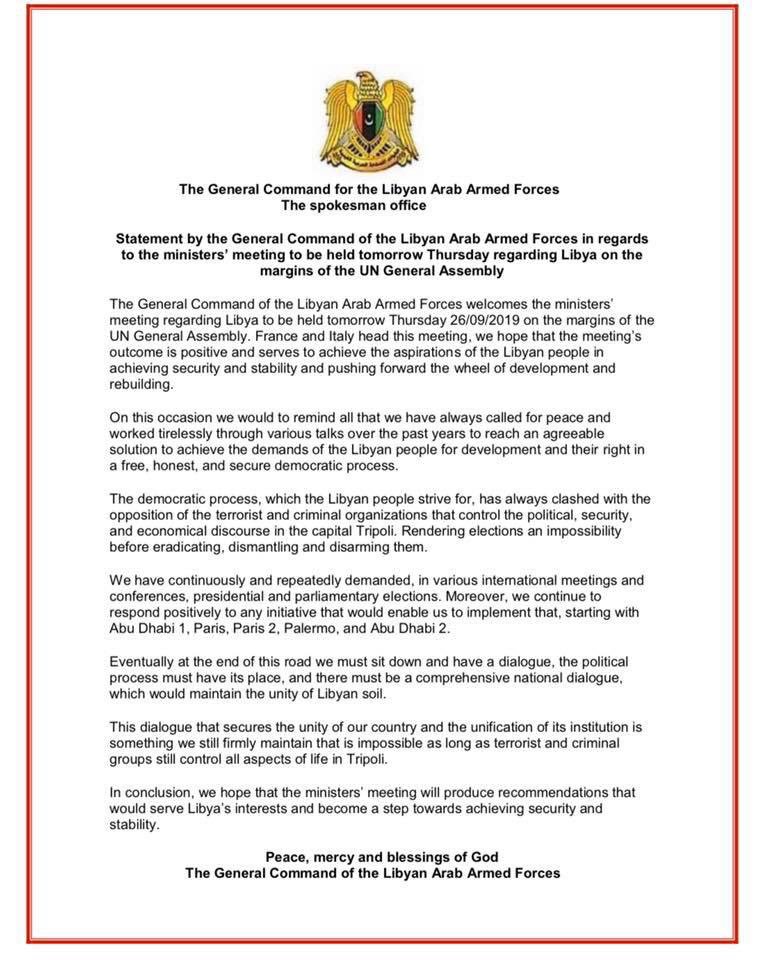 Libyan National Army Statement: We welcome the ministers meeting regarding Libya to be held in New York today. We hope that the outcome of the meeting is positive & serves the aspirations of the Libyan people in achieving security and stability. 