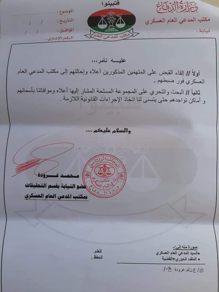 GNA issues arrest warrant for Haftar, Nadoori, Ferjani and Masoud Daou (LNA prominent commanders), based on complaints of abusing, abduction and killing of civilians by a Russian armed group in Espiaa (~30km south of Tripoli) on September 24