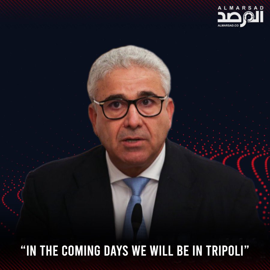 Bashagha to AFP: The Dbaiba government is a gang occupying offices and in the coming days we will be in Tripoli. We have received positive calls to enter it. Some armed forces have changed their position and have nothing against us entering the capital